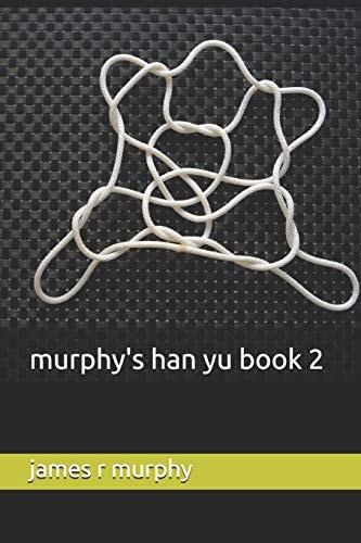 Murphy's Han Yu Book 2