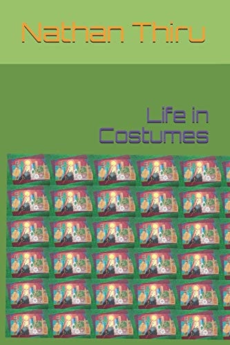 Life in Costumes