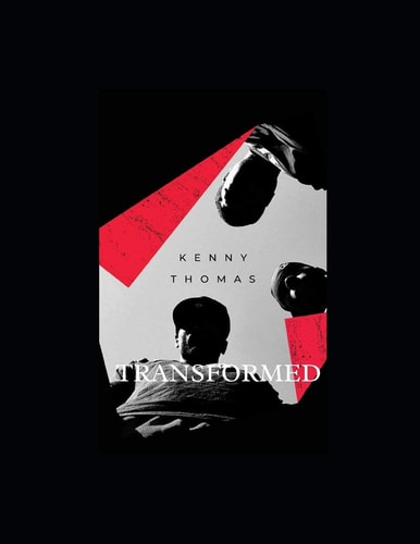 Transformed Breaking Away from What the World Taught Me