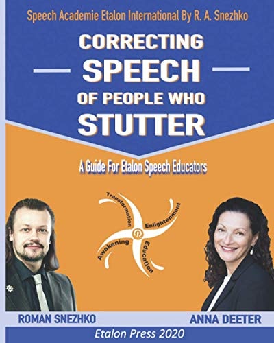 Correcting Speech Of People Who Stutter A Guide For Etalon Speech Educators
