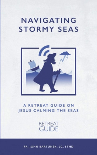 Navigating Stormy Seas A Retreat Guide on Jesus Calming the Storm