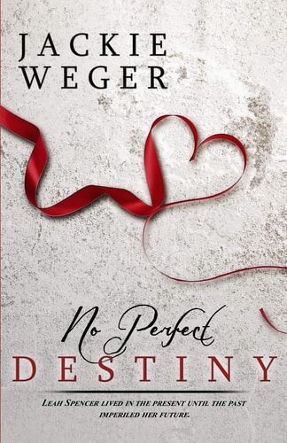 No Perfect Destiny