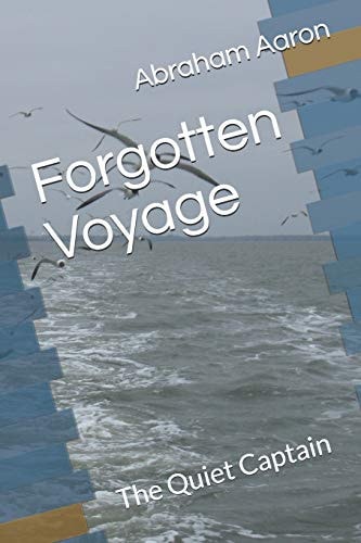 Forgotten Voyage The Quiet Captain