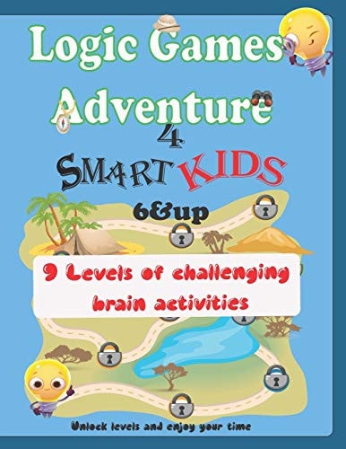 Logic Games Adventure for Smart Kids 6 & Up 9 Levels of Challenging Brain Activities, Unlock Levels and Enjoy Your Time