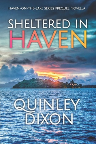 Sheltered in Haven Haven-On-the-Lake Series Prequel Novella