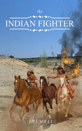 The Indian Fighter The Bill Stewart Story