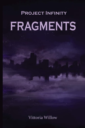 Fragments Project Infinity