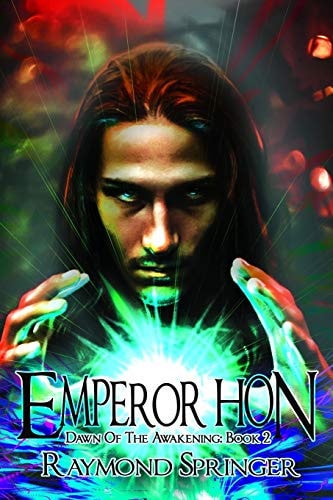 Emperor Hon, Book 2 Dawn Of The Awakening