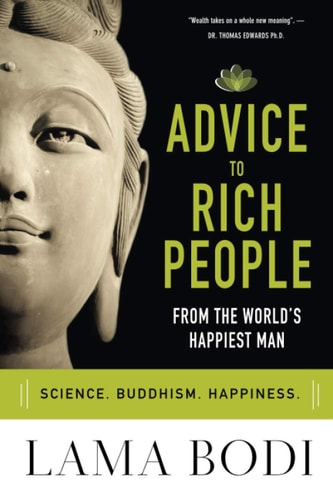 Advice to Rich People from the World's Happiest Man