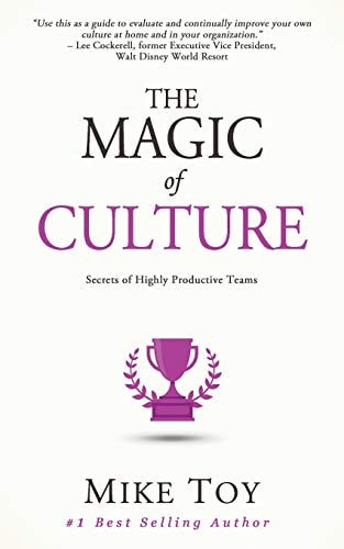 The Magic of Culture Secrets of Highly Productive Teams
