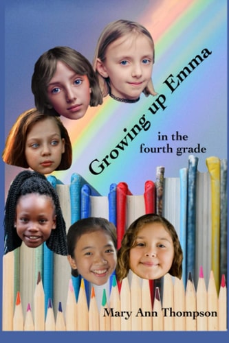 Growing Up Emma In the Fourth Grade