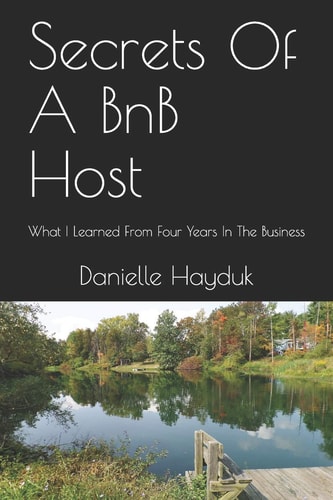 Secrets Of A BnB Host What I Learned From Four Years In The Business