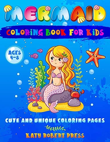 Mermaid Coloring Book for Kids Ages 4-8 Cute and Unique Coloring Pages