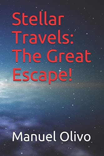 Stellar Travels The Great Escape!