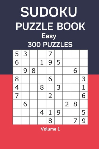 Sudoku Puzzle Book Easy 300 Puzzles Volume 1