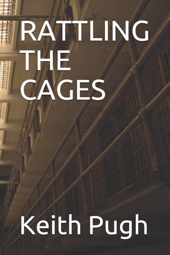 Rattling The Cages