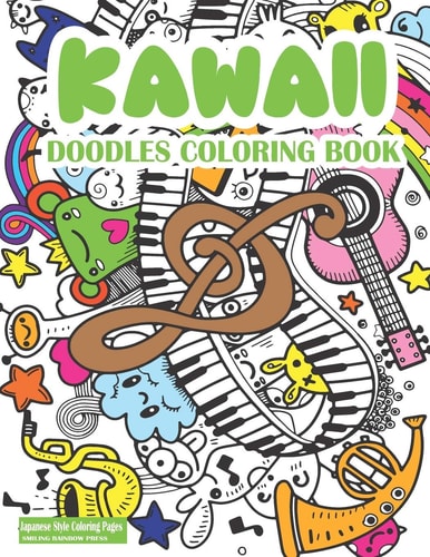Kawaii Doodles Coloring Book Cute Kawaii Coloring Book For Adults And Kids - Japanese Style Kawaii Coloring Pages For Fun And Relaxation