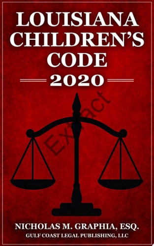 Louisiana Children's Code 2020