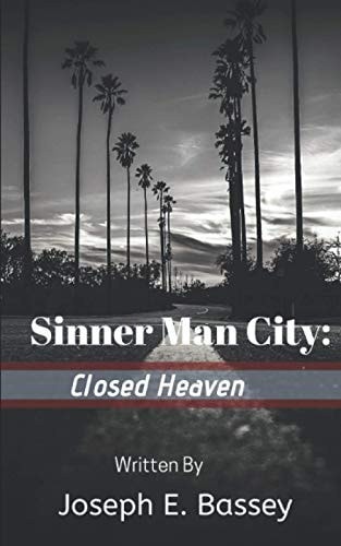 Sinner Man City Closed Heaven