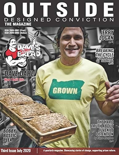 Outside Designed Conviction the Magazine A Quarterly Magazine, Unlocking the Potential of the Convicted