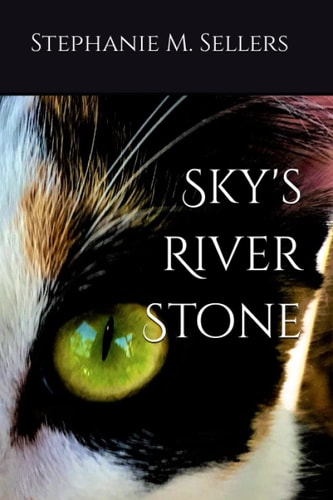 SKY'S RIVER STONE.
