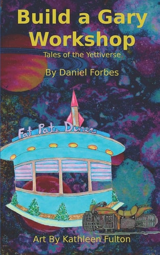 Build a Gary Workshop Tales of the Yettiverse