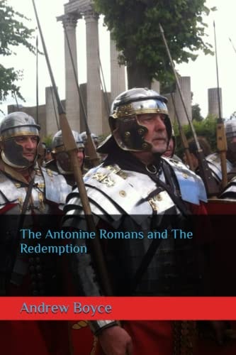 The Antonine Romans and The Redemption