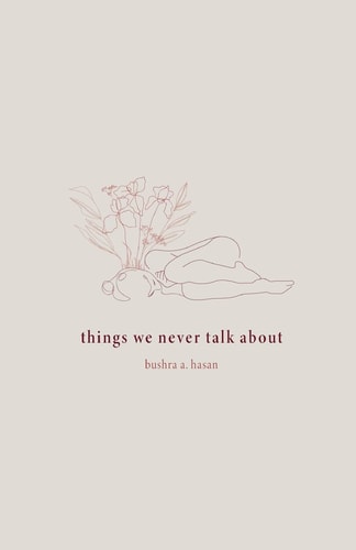 Things We Never Talk about