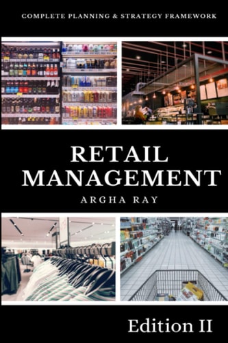 Retail Management Complete Planning and Strategy Framework