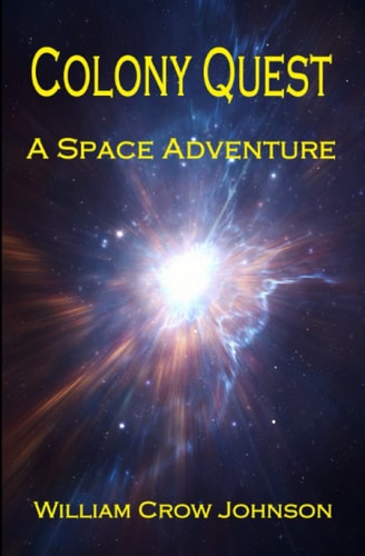 Colony Quest A Space Adventure