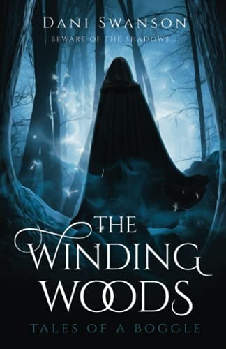 The Winding Woods Tales of a Boggle