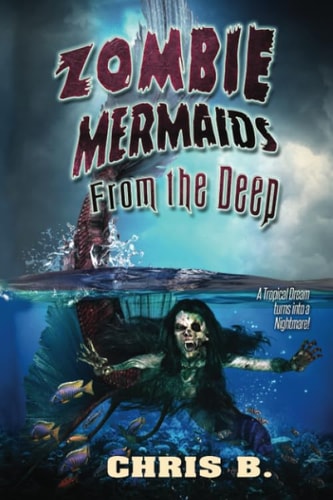 Zombie Mermaids from the Deep