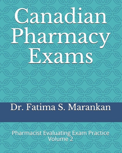 Canadian Pharmacy Exams Pharmacist Evaluating Exam Practice Volume 2 2021