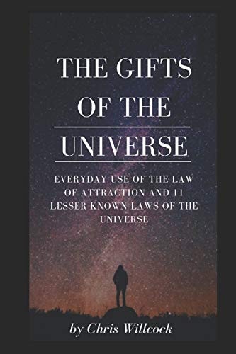 The Gifts of the Universe