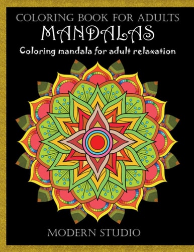 Mandalas Coloring Book for Adult