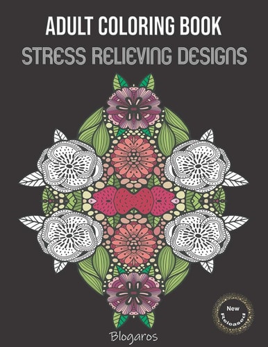 Adult Coloring Book Stress Relieving Designs, Coloring Book For Adults, Relaxing Coloring Pages.