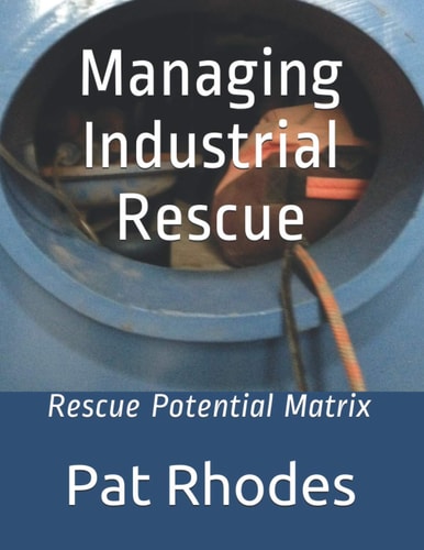 Managing Industrial Rescue Rescue Potential Matrix