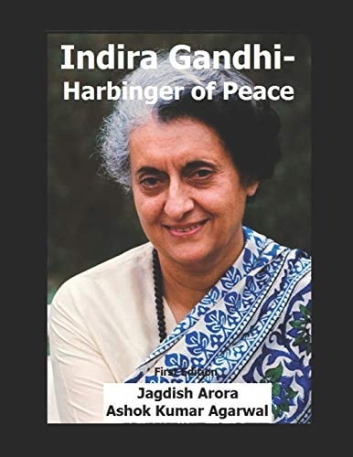 Indira Gandhi-Harbinger of Peace First Edition