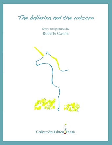The Ballerina and the Unicorn