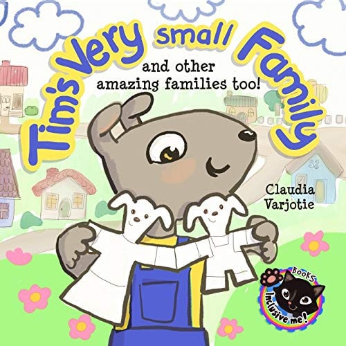 Tim's Very Small Family And Other Amazing Families Too!