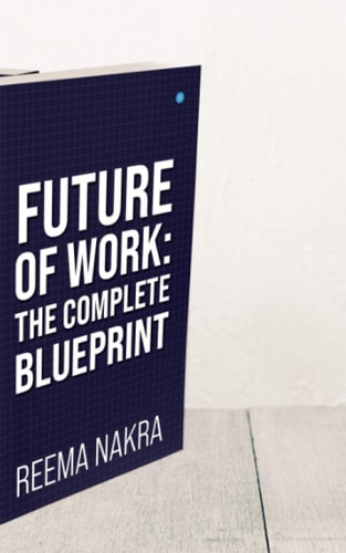 Future of Work The Complete Blueprint