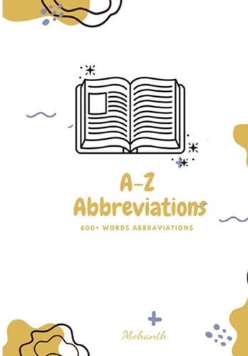 A-Z Abbreviations (600+ Words Abbraviations) A Book for All Age Groups