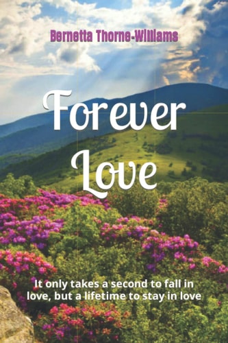 Forever Love It Only Takes a Second to Fall in Love, But a Lifetime to Stay in Love