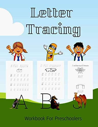 Letter Tracing Workbook For Preschoolers Capital & Lowercase Letter Tracing and Word Writing Practice for Kids Ages 3-6