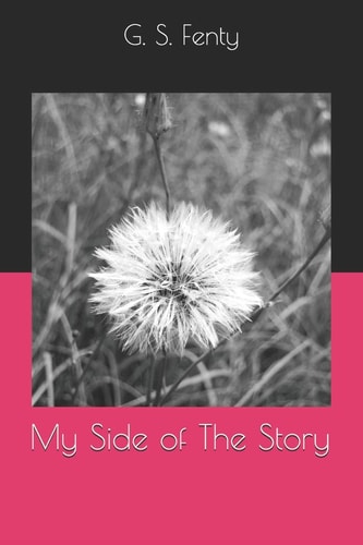My Side of The Story