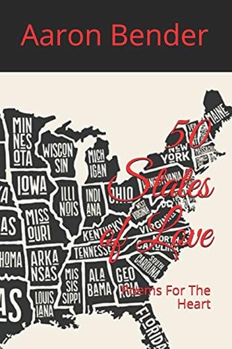 50 States Of Love Poems For The Heart