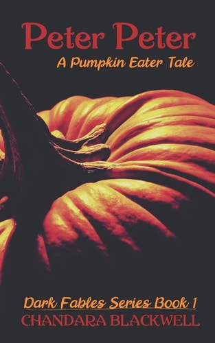 Peter, Peter A Pumpkin Eater Tale