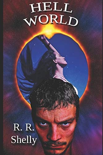Hell World Book 1 Of The Rebel Worlds Trilogy