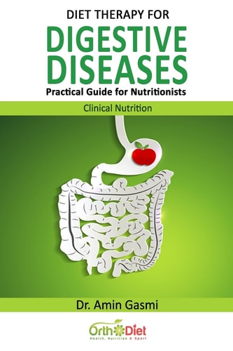 Diet Therapy for Digestive Diseases Practical Guide for Nutritionists