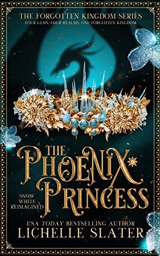 The Phoenix Princess Snow White Reimagined